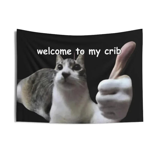 "Welcome to my crib" Tapestry